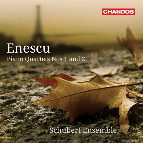 Schubert Ensemble - Enescu: Piano Quartets Nos. 1 & 2 (2011) [Hi-Res]