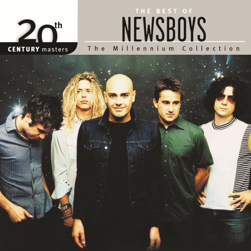 Newsboys - 20th Century Masters: The Millennium Collection: The Best Of The Newsboys (2015) Lossless