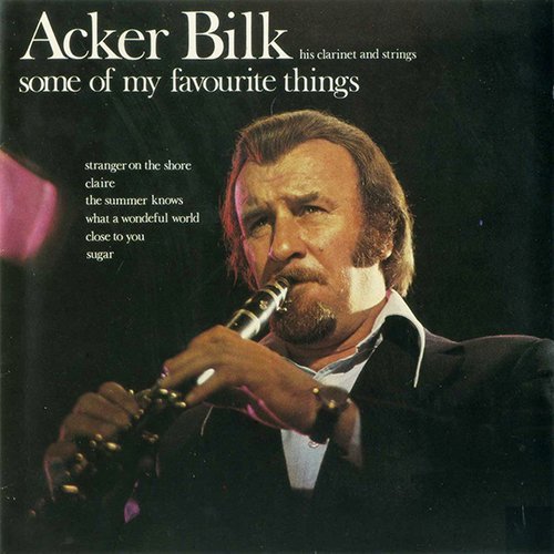 Acker Bilk - Some of My Favourite Things (1973)