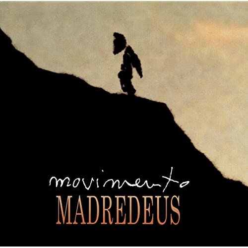Madredeus - Movimento (2001)