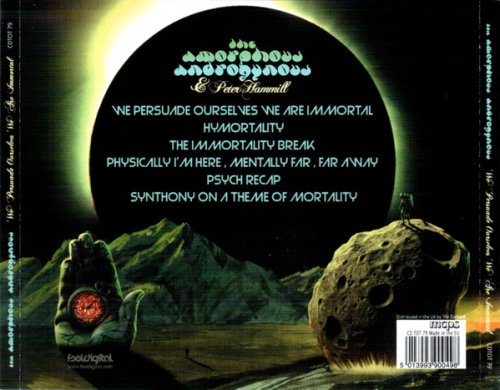 The Amorphous Androgynous - We Persuade Ourselves We Are Immortal (2021) CD-Rip