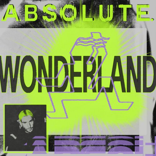 ABSOLUTE. - Wonderland (2021)