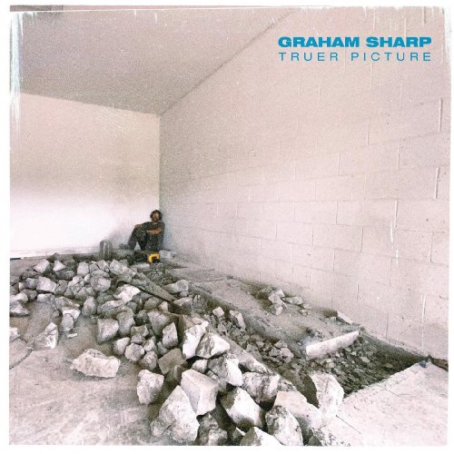 Graham Sharp - Truer Picture (2021) [Hi-Res]