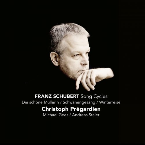 Christoph Prégardien - Schubert: Die schöne Müllerin, Schwanengesang & Winterreise (2021) [Hi-Res]