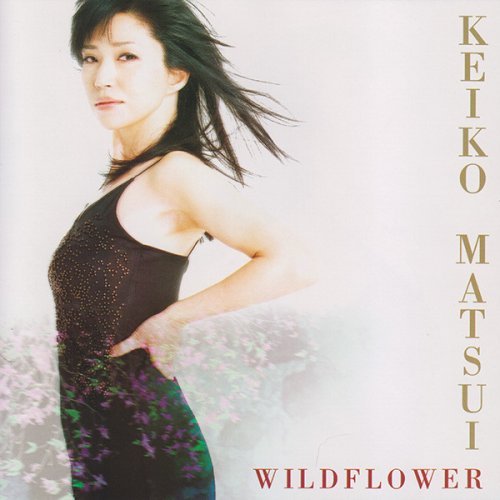 Keiko Matsui - Wildflower (2004) [FLAC]