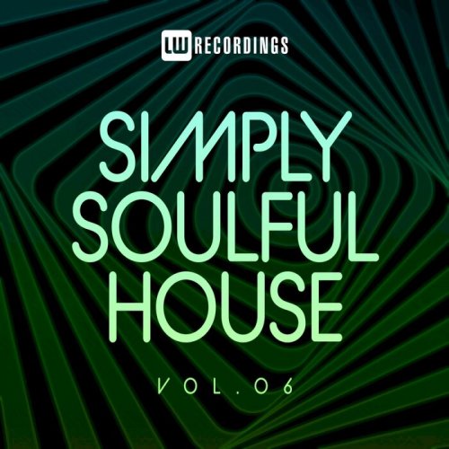 VA - Simply Soulful House, 06 (2021) FLAC