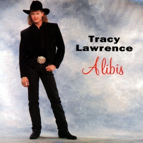 Tracy Lawrence - Alibis (1993)