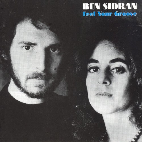 Ben Sidran - Feel Your Groove (1971)