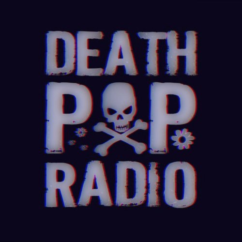 Death Pop Radio - Death Pop Radio (2021)