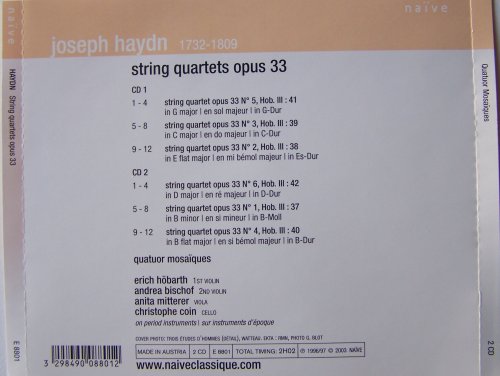 Quatuor Mosaiques - Haydn: String Quartets opp. 33 (2004)