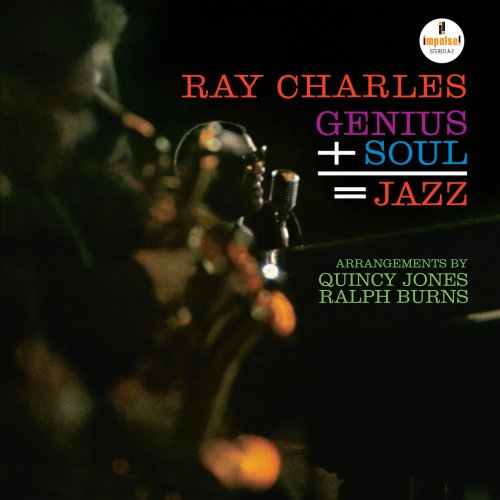 Ray Charles - Genius + Soul = Jazz (1961/2021) Hi Res