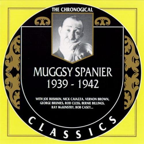 Muggsy Spanier - The Chronological Classics, 3 Albums (1939-1946)