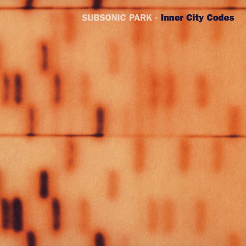 Subsonic Park - Inner City Codes (2008) FLAC