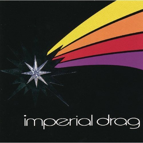 Imperial Drag - Imperial Drag (1996)