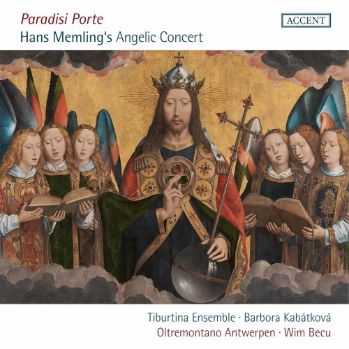 Tiburtina Ensemble - Paradisi porte: Hans Memling's Angelic Concert (2021)