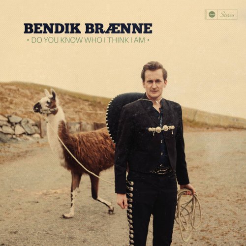 Bendik Brænne - Do You Know Who I Think I Am (2021) [Hi-Res]