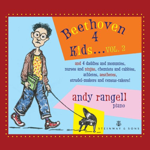 Andrew Rangell - Beethoven 4 Kids, Vol. 2 (2021)