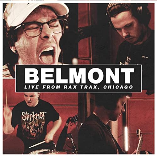 Belmont - Live from Rax Trax, Chicago (2021) Hi Res