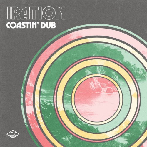 Iration - Coastin' Dub (2021)