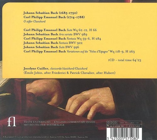 Jocelyne Cuiller - J.S. Bach & C.P.E. Bach: O süßer Clavichord! (2005)