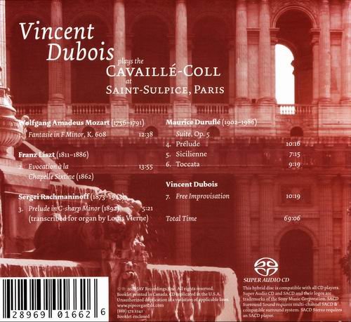 Vincent Dubois - Vincent Dubois plays the Cavaillé-Coll at Saint-Sulpice, Paris (2007) [SACD]