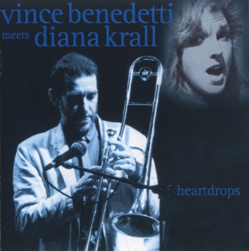 Vince Benedetti meets Diana Krall - Heartdrops (2003) FLAC