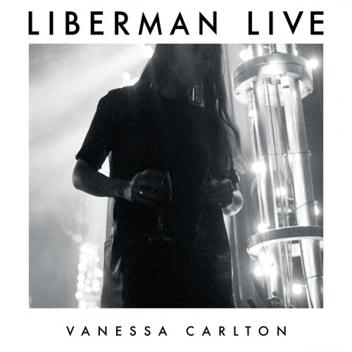 Vanessa Carlton - Liberman Live (2016)