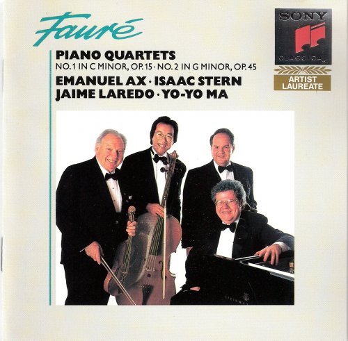 Isaac Stern, Jaime Laredo, Yo-Yo Ma, Emanuel Ax - Gabriel Faure: Piano Quartets (1992) CD-Rip