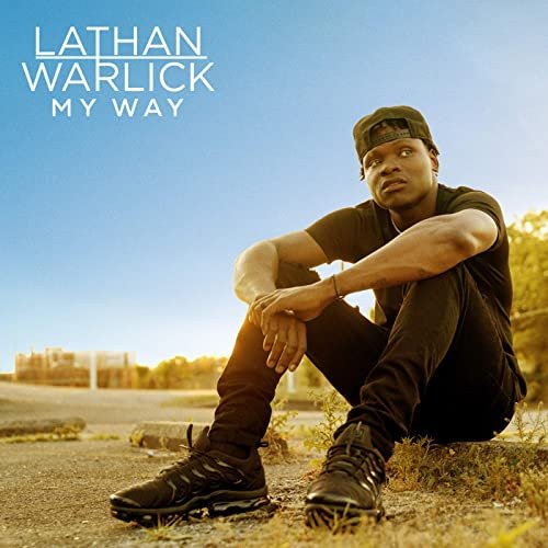 Lathan Warlick - My Way (Deluxe) (2021) Hi Res