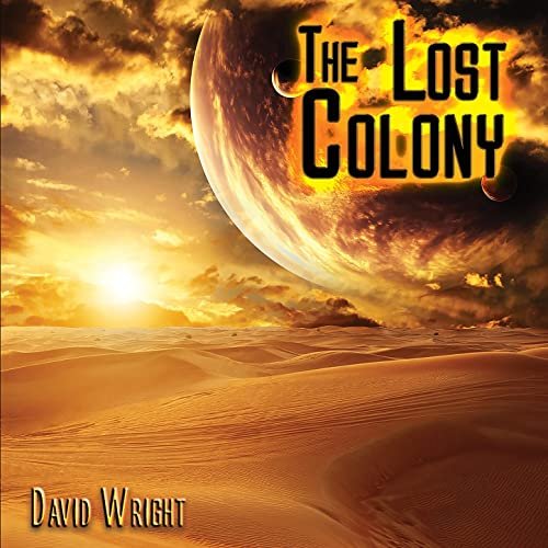 David Wright - The Lost Colony (2021) Hi Res