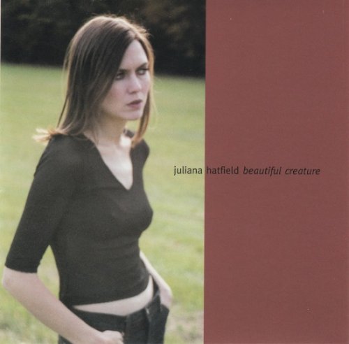 Juliana Hatfield - Beautiful Creature (2000)