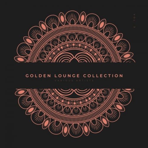 VA - Golden Lounge Collection, Vol. 3 (2021)