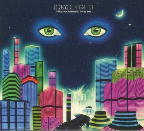 VA - Tokyo Nights: Female J-Pop Boogie Funk - 1981 To 1988 (2017)