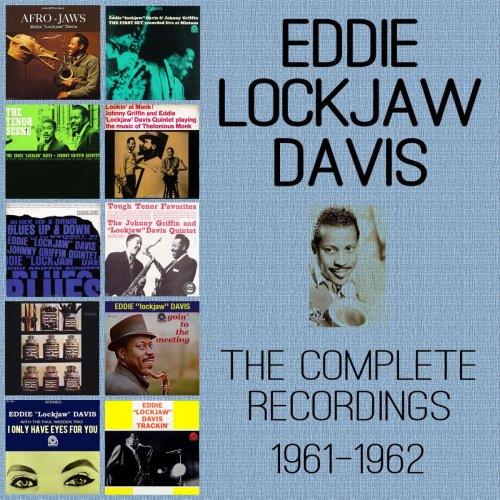 Eddie "Lockjaw" Davis - The Complete Recordings: 1961-1962 (2014)