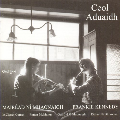 Mairéad Ní Mhaonaigh & Frankie Kennedy - Ceol Aduaidh (1983)