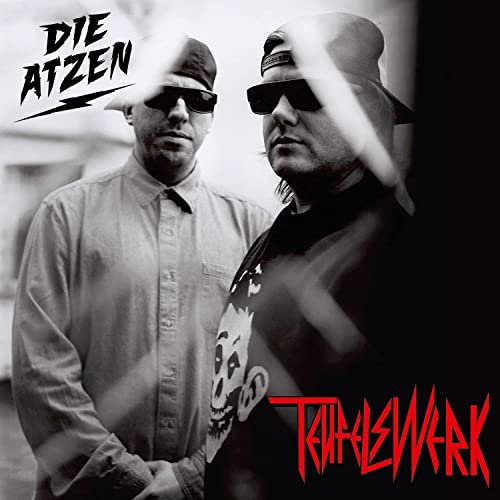 Die Atzen - Teufelswerk (2011/2021)