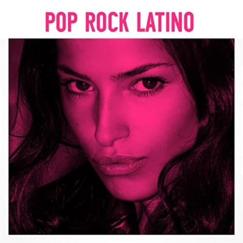 VA - Pop Rock Latino (2021)