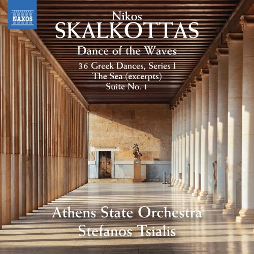 Athens State Orchestra & Stefanos Tsialis - Skalkottas: Orchestral Works (2021) [Hi-Res]