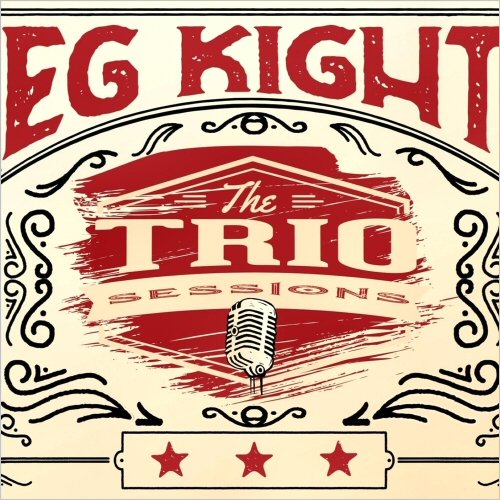 EG Kight - The Trio Sessions (2021)