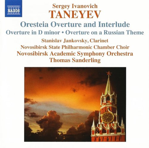 Thomas Sanderling - Taneyev: Oresteia Overture And Interlude, Overture In D Minor, Overture On A Russian Theme (2009)