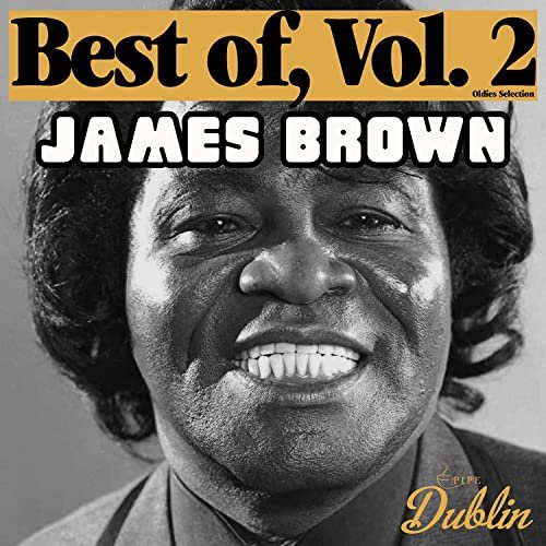 James Brown - Oldies Selection: Best Of, Vol. 2 (2021)