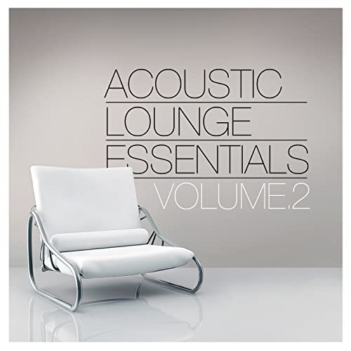 VA - Acoustic Lounge Essentials, Vol.2 (2015)