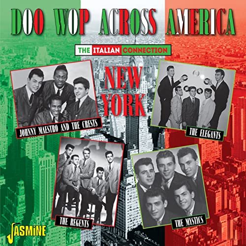 VA - Doo Wop Across America - The Italian Connection - New York (2014)
