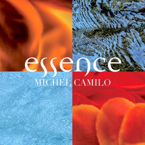Michel Camilo - Essence (2019) [Hi-Res]