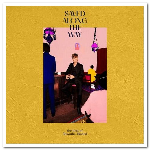 Absynthe Minded - Saved along the way - The best of Absynthe Minded (2021) [CD Rip]