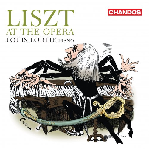 Louis Lortie - Liszt at the Opera (2013) [Hi-Res]