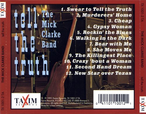 The Mick Clarke Band - Tell The Truth (1991)