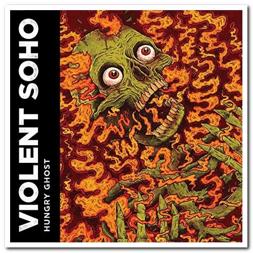 Violent Soho - Hungry Ghost (2013)