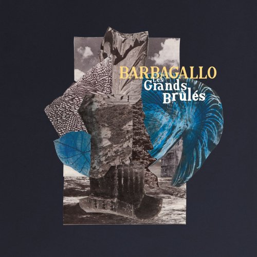 Barbagallo - Les Grands Brûlés (2021) [Hi-Res]