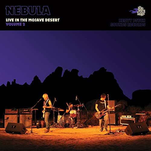 Nebula - Live in the Mojave Desert, Vol. 2 (2021) Hi Res